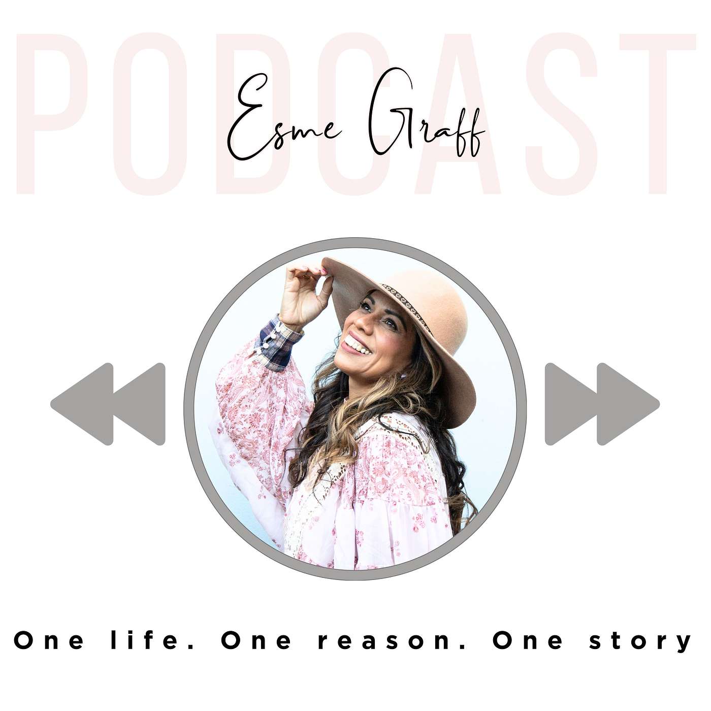 The Esme Graff Podcast
