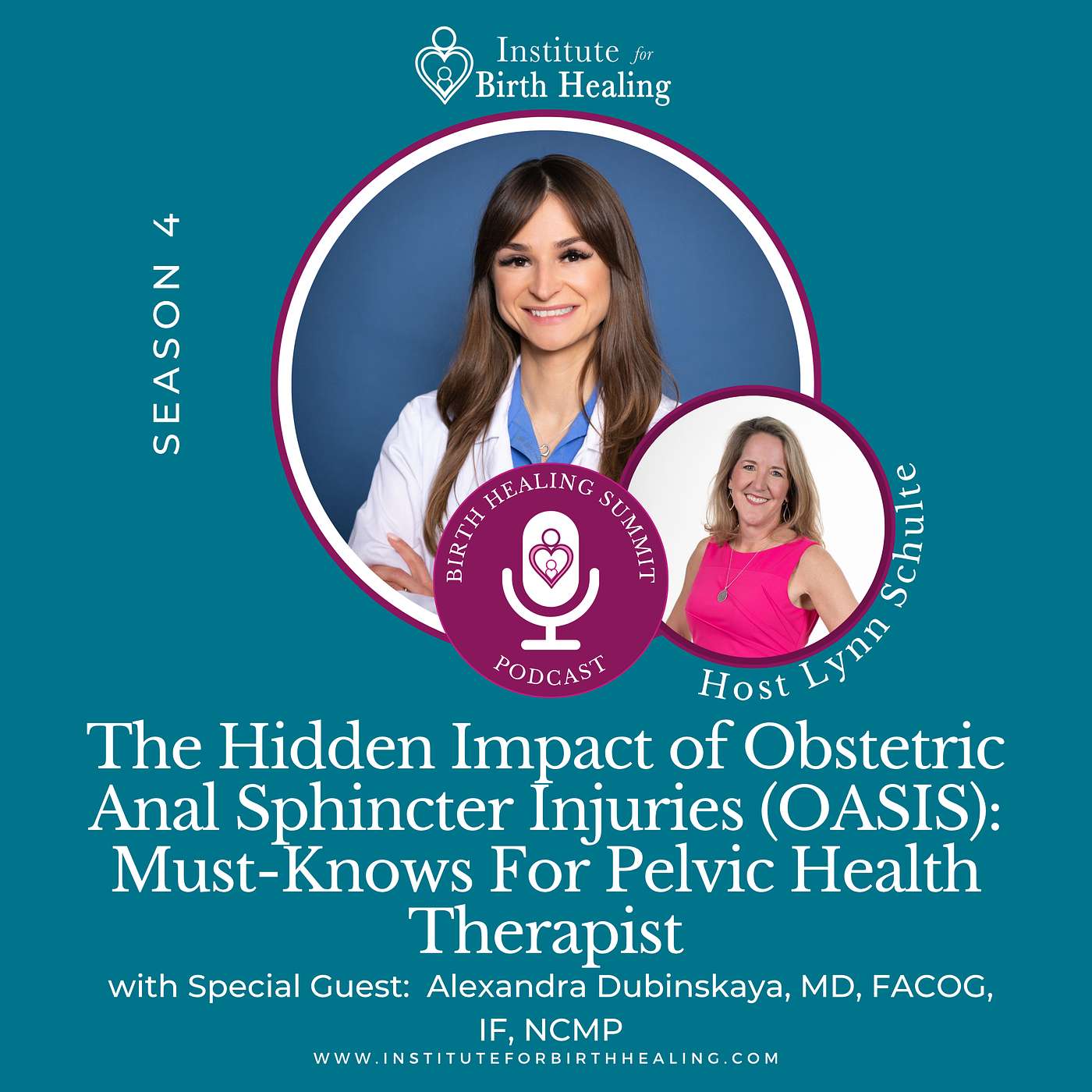 Show Notes: The Hidden Impact of Obstetric Anal Sphincter Injuries (OASIS): Must-Knows For Pelvic Health Therapist episode artwork