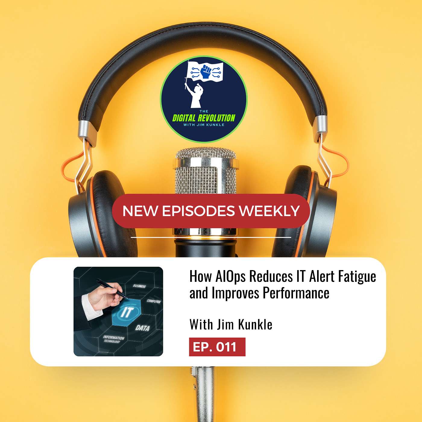 The Digital Revolution with Jim Kunkle