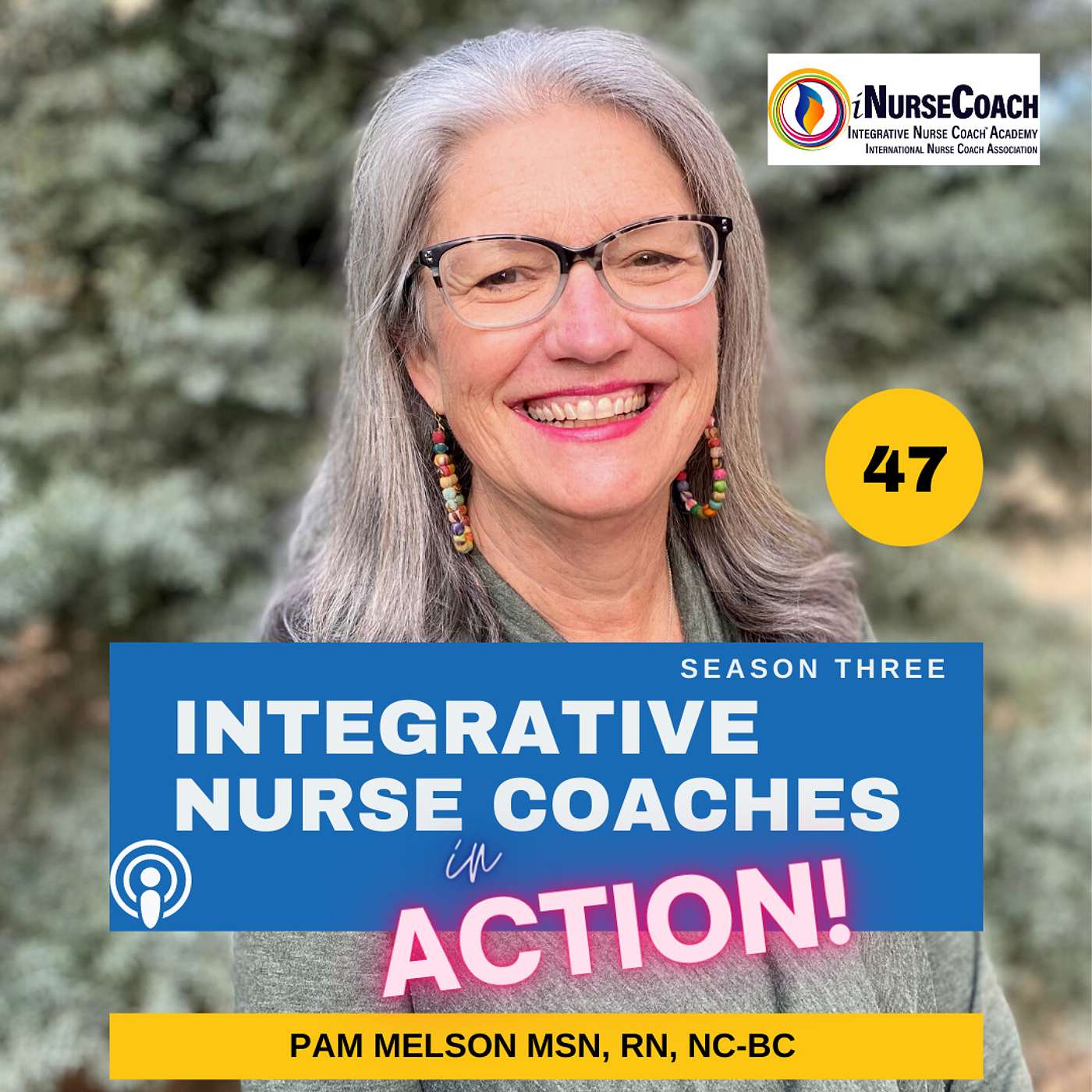 How to Unlearn and Relearn in Nurse Coaching- Pam Melson, MSN, RN, NC episode artwork
