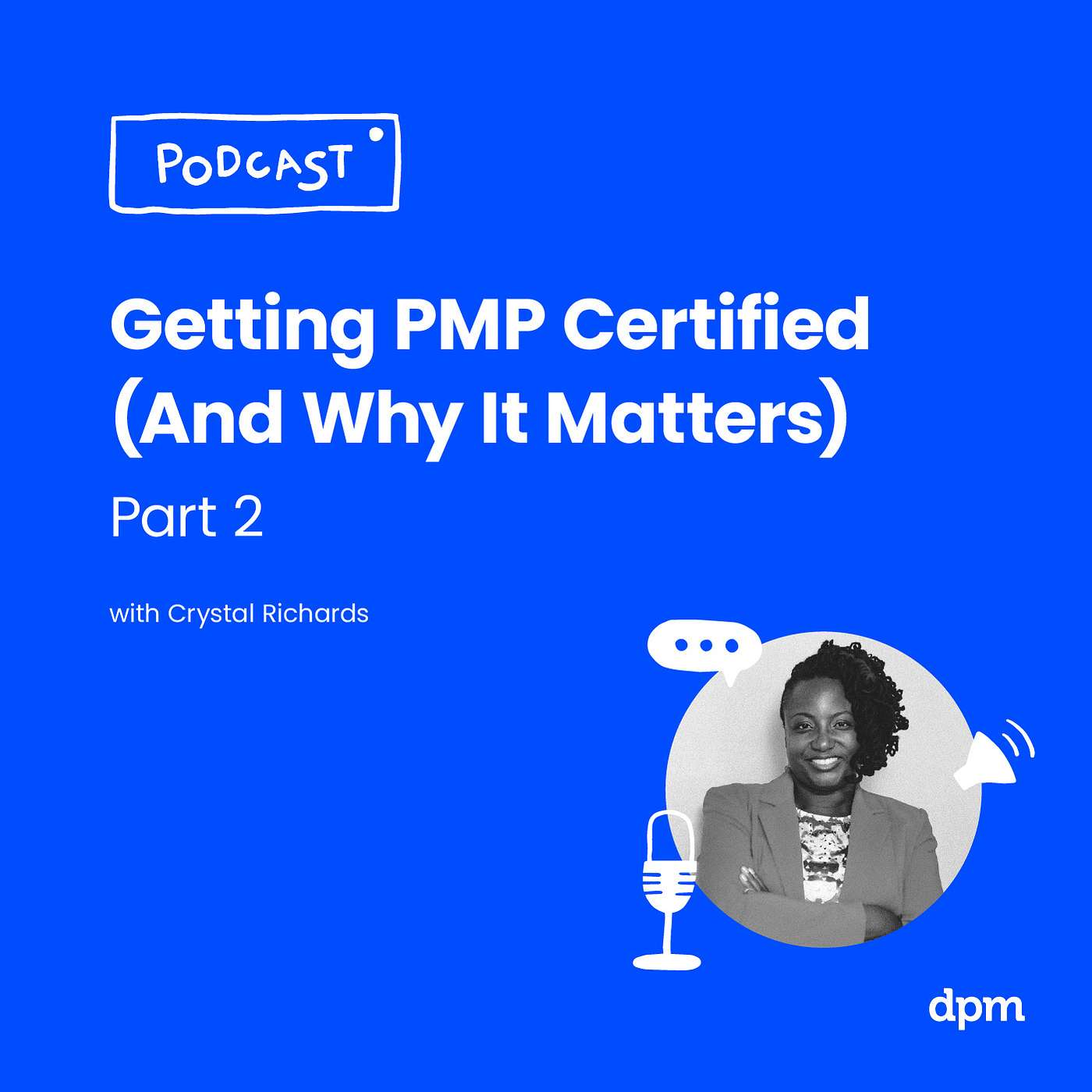 The Future Of The PMP, What It Lacks, And How To Fill The Gaps episode artwork