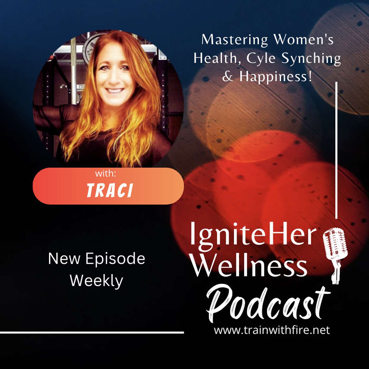 IGNITEHer Wellness Podcast