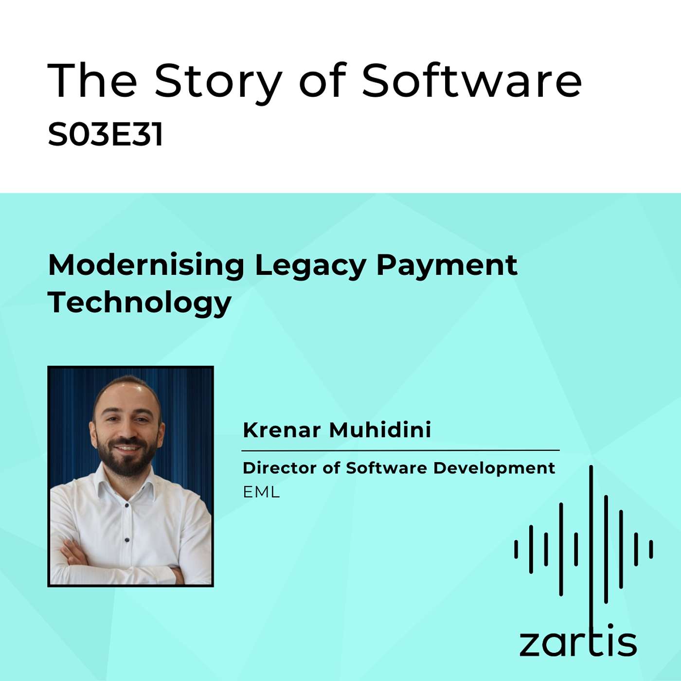 S03E31 Modernising Legacy Payment Technology