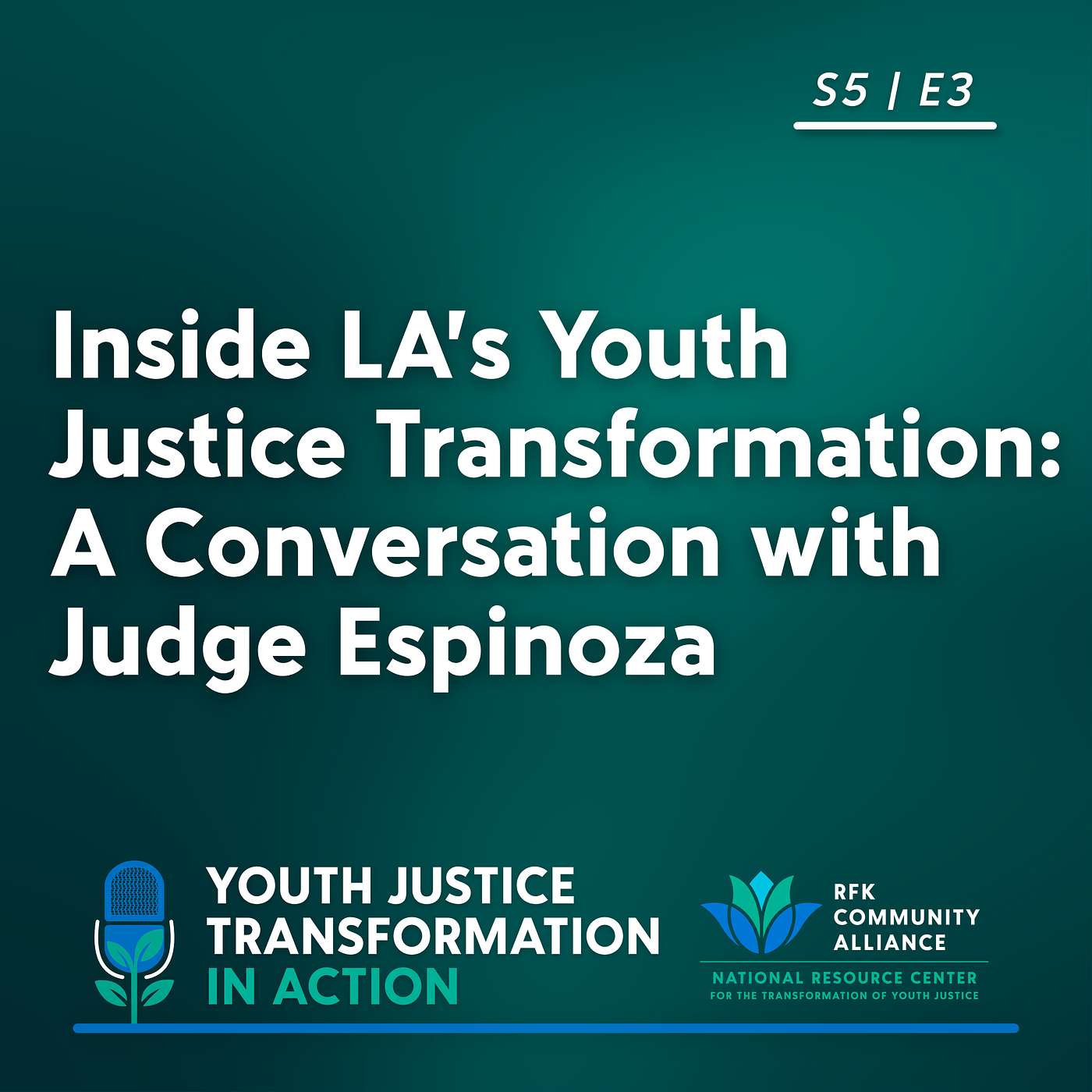 Inside LA's Youth Justice Transformation: A Conversation with Judge Espinoza episode artwork