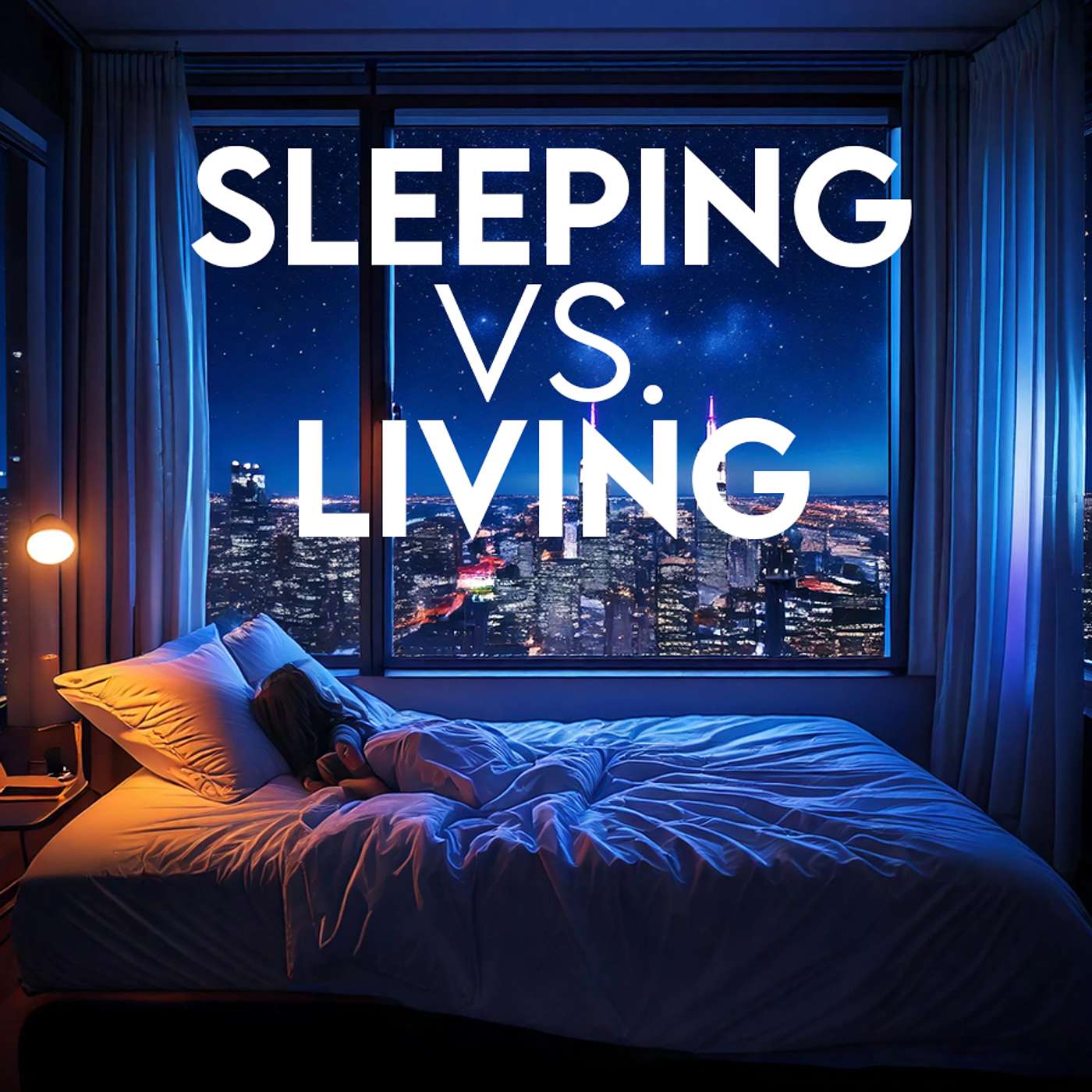 Season 6 Episode 148 - Sleeping vs Living episode artwork