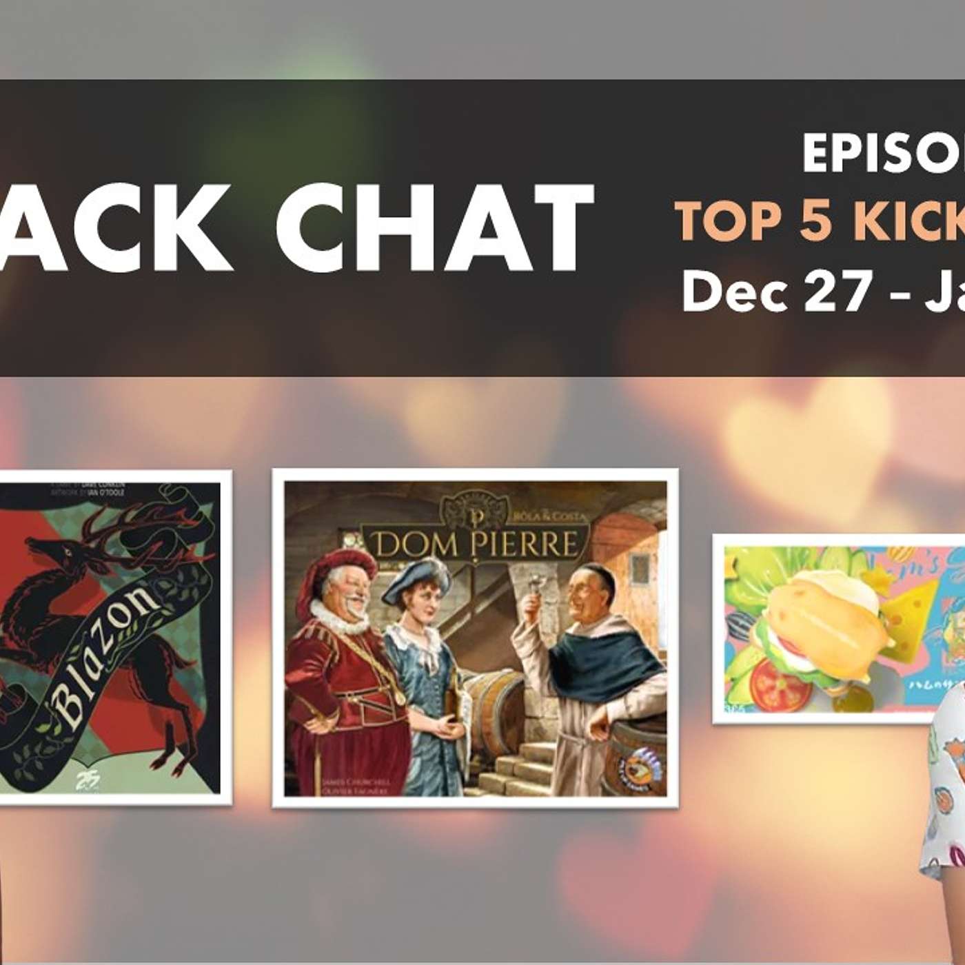 Back Chat (Top 5 Kickstarter Board Games) Ep24 ... 