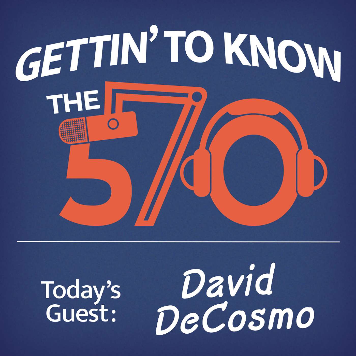 Gettin' to Know David DeCosmo | Former Journalist in Northeast PA