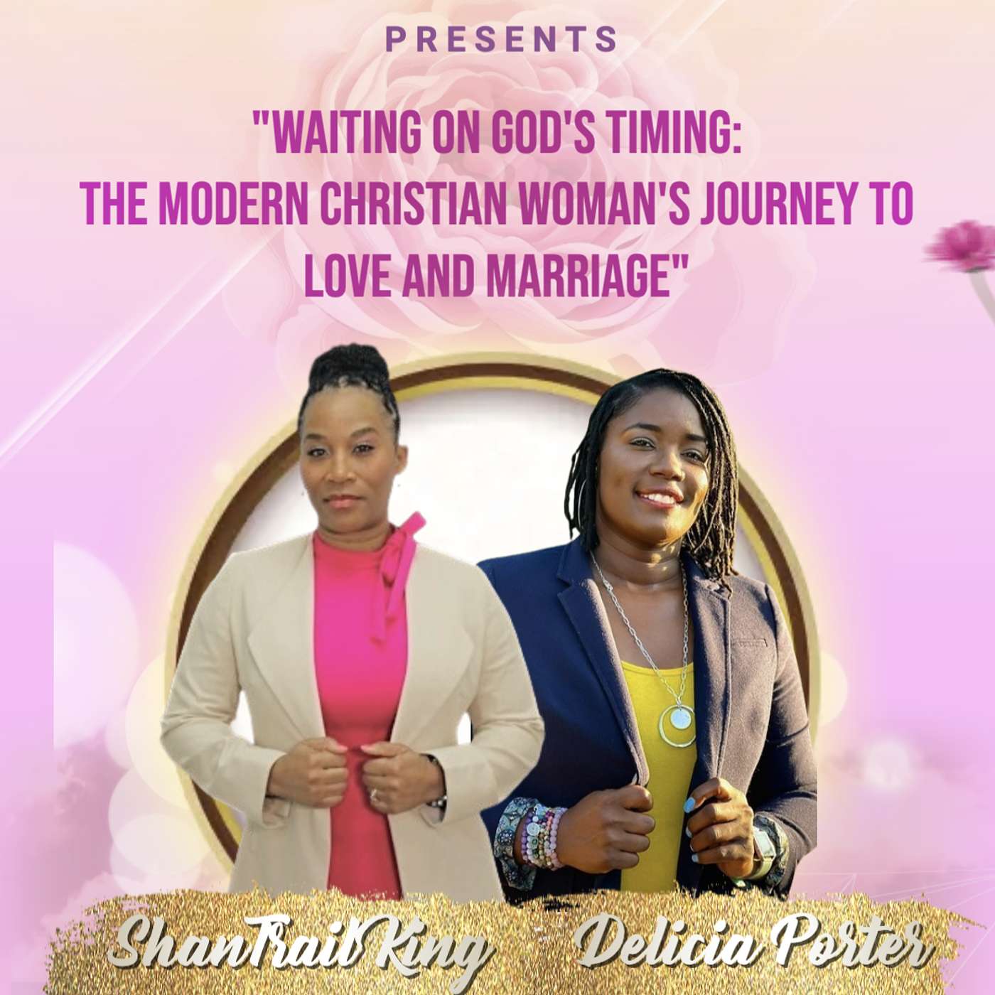 Waiting on God's Timing: The Modern Christian Woman's Journey to Love and Marriage