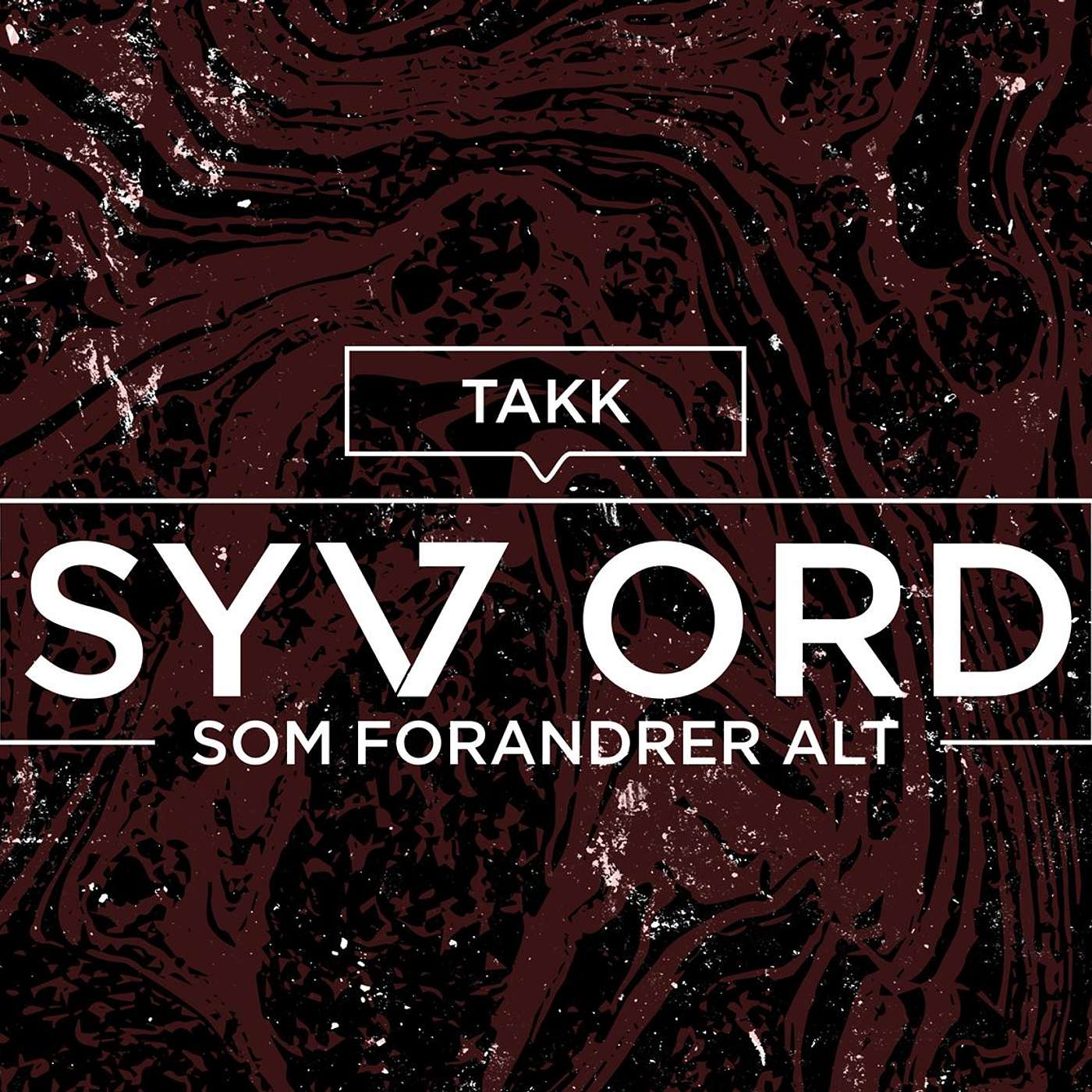Syv ord som forandrer alt - Del 3 Takk - Roy Elling Foss episode artwork