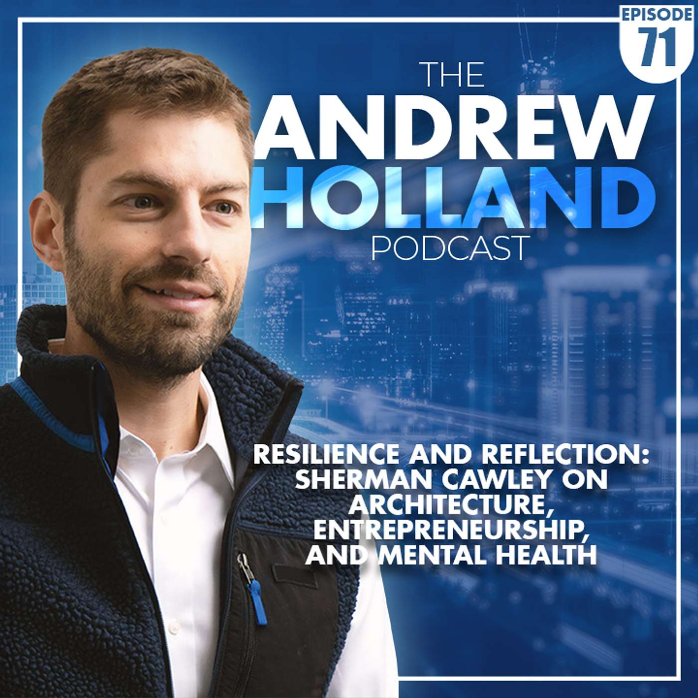 The Andrew Holland Podcast