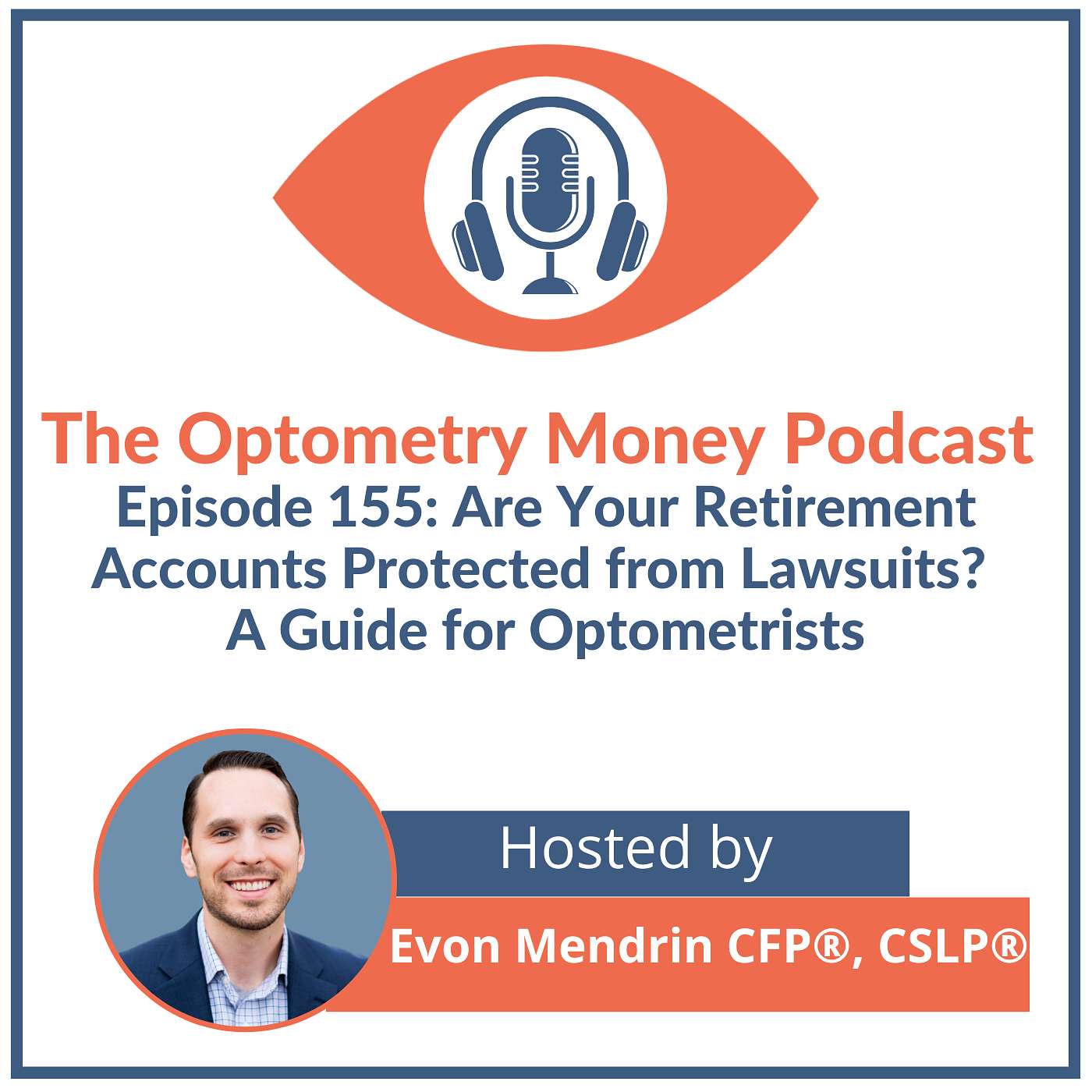 Are Your Retirement Accounts Protected from Lawsuits? A Guide for Optometrists