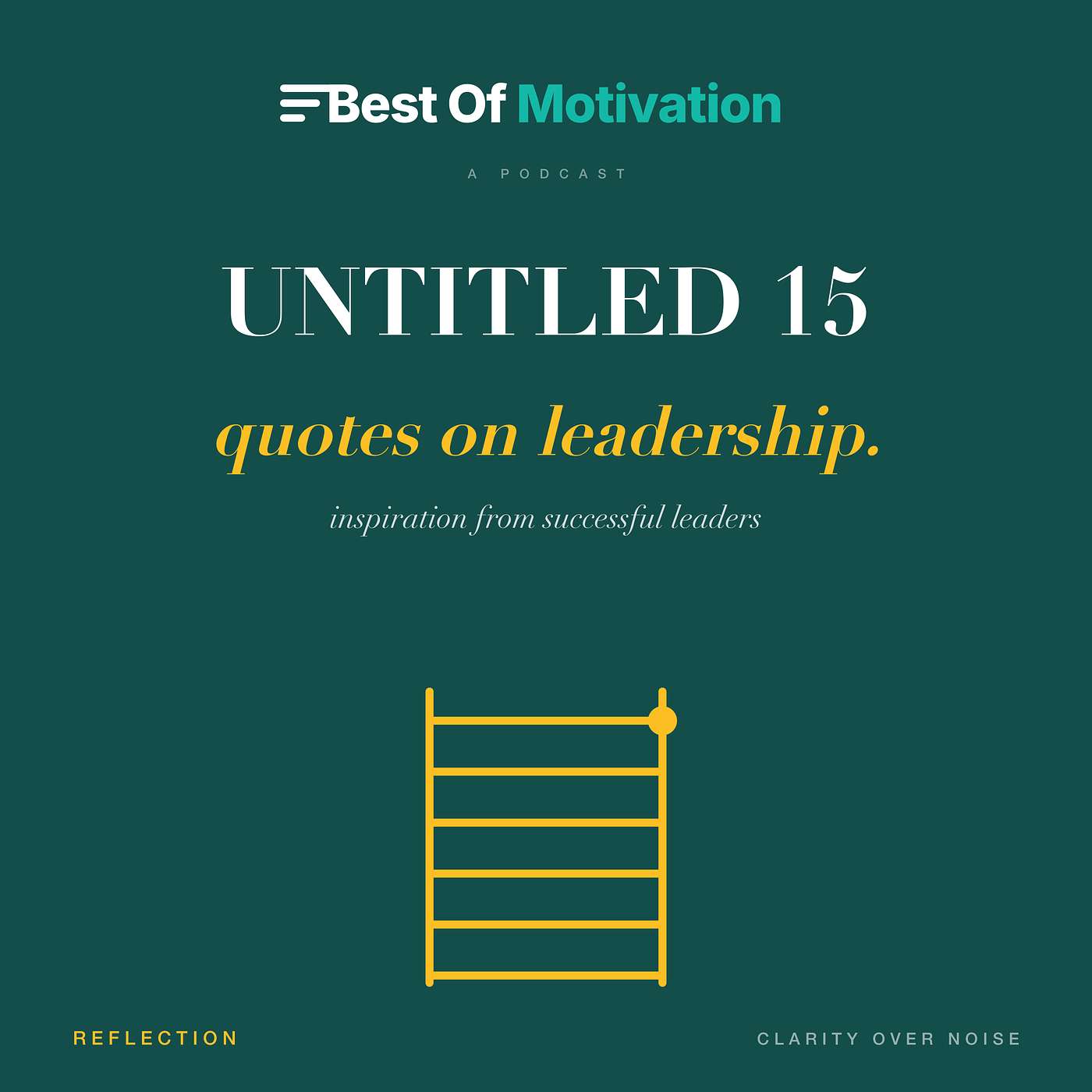 Untitled 15 Quotes on Leadership and How it Leads to Success: Inspiration from Successful Leaders