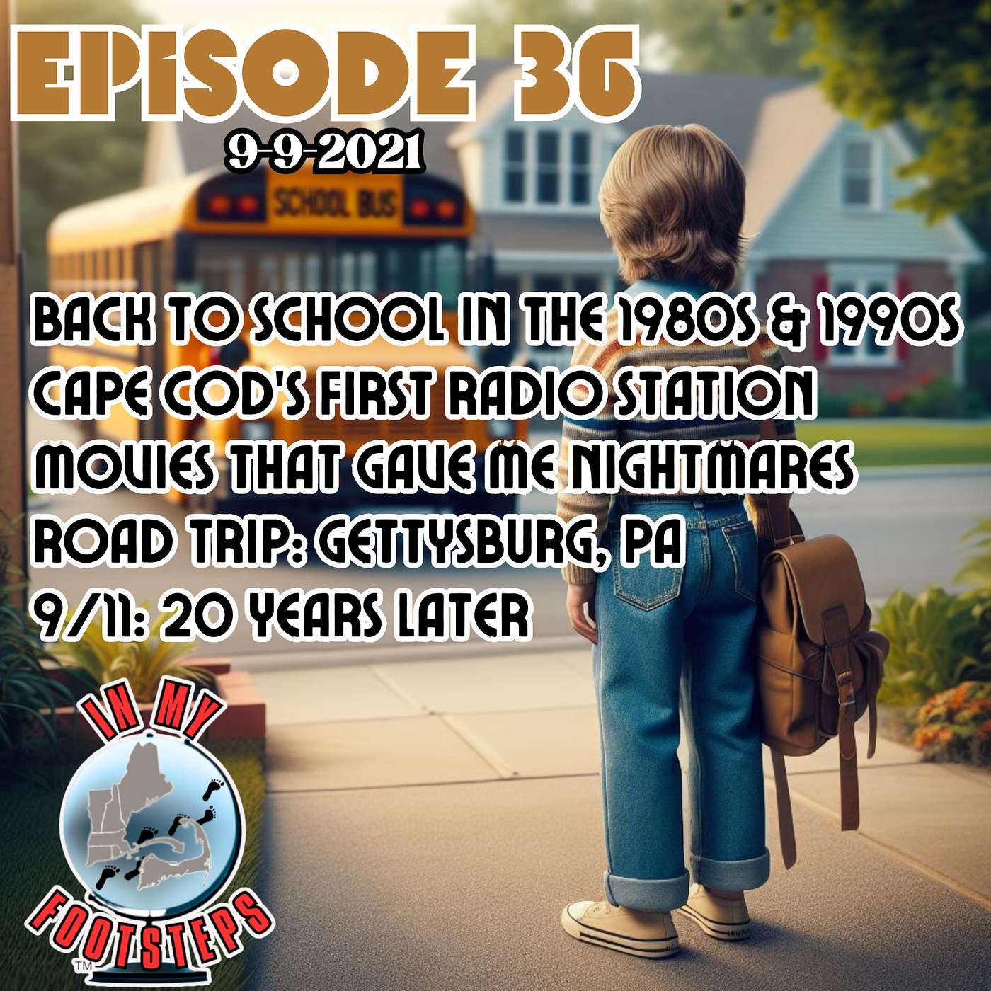 In My Footsteps: A Gen-X Nostalgia Podcast