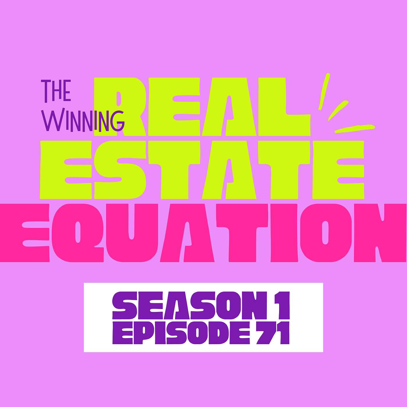 “How to Turn ‘Waiting Until Next Year’ into a WIN” - Episode 71 episode artwork