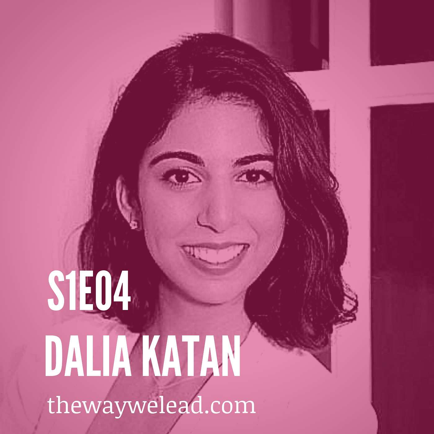 S1E4: How to Create More Inclusive Workplaces With Dalia Katan