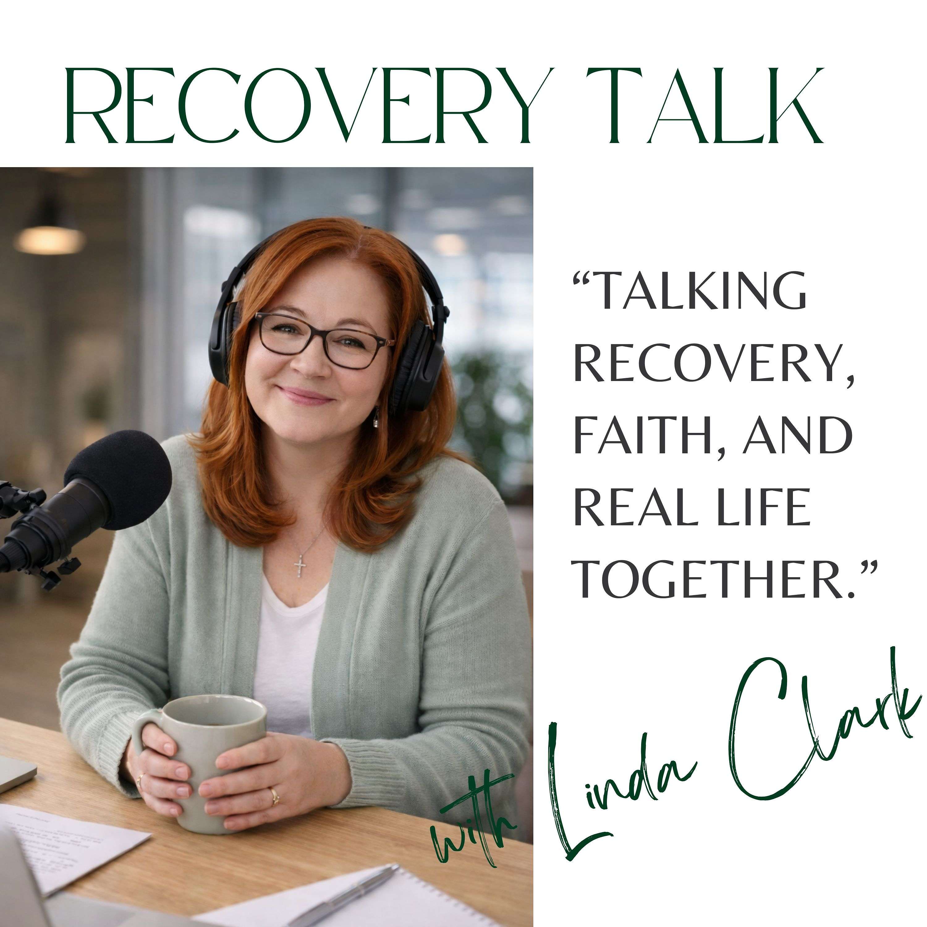 Recovery Talk w/ Linda Clark