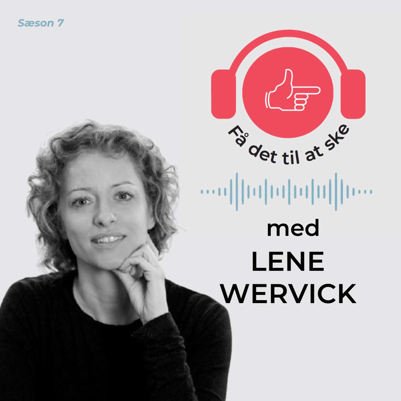 #173 Få det til at ske med Lene Wervick & fælderne