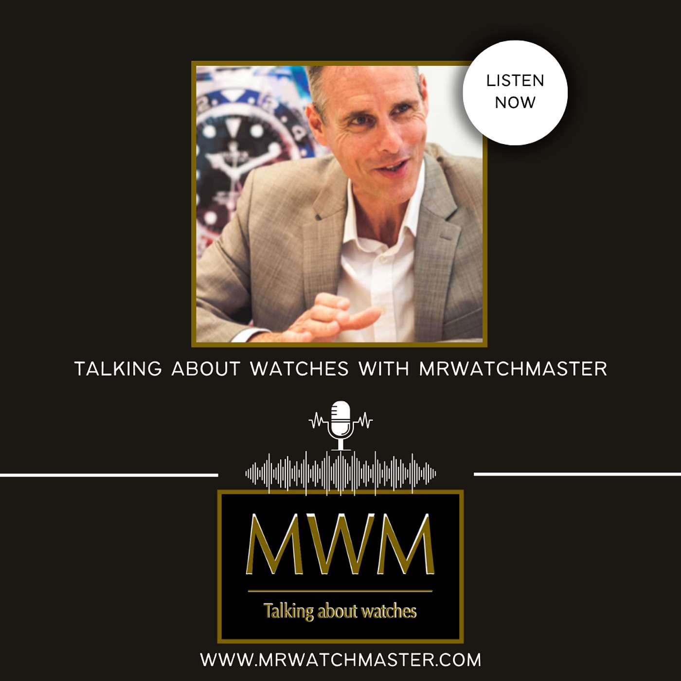 Talking About Watches With MrWatchMaster