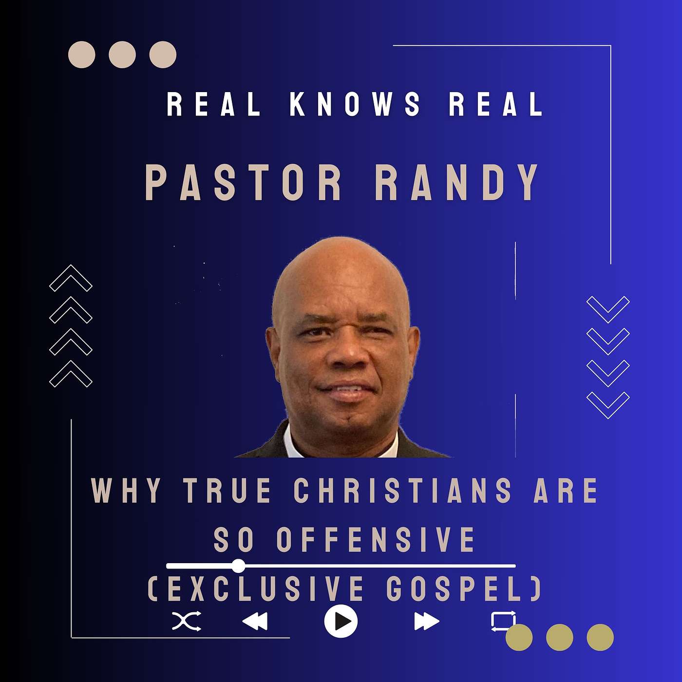 PASTOR RANDY - Why True Christians Are So Offensive (Exclusive Gospel)