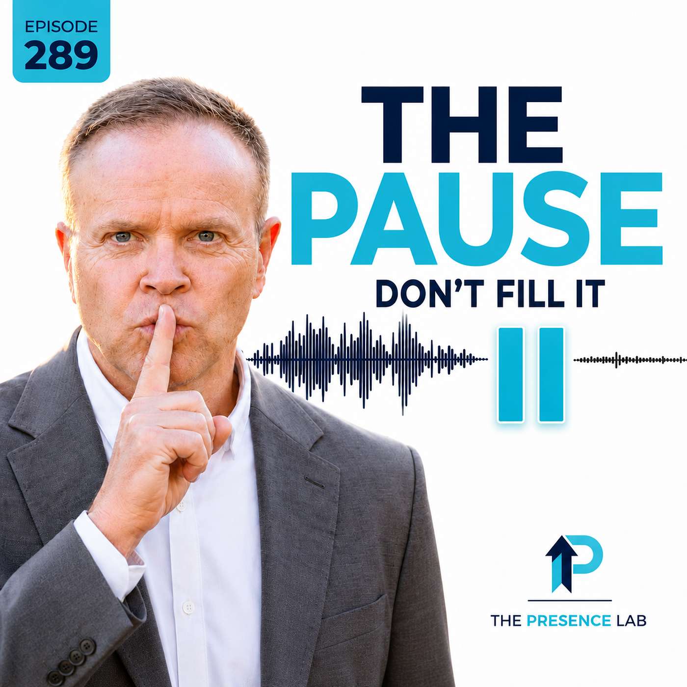 The Pause: How Three Seconds Of Silence Builds Authority episode artwork