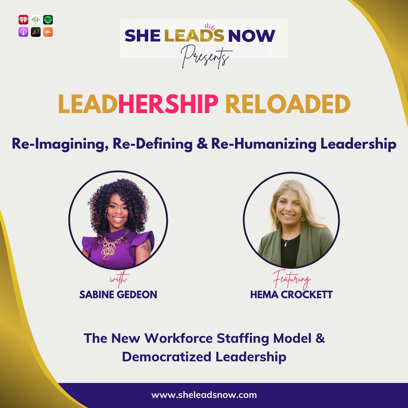 Ep. 047 - LeadHership Reloaded Series w/Hema Crockett: The New Workforce Staffing Model & Democratized Leadership
