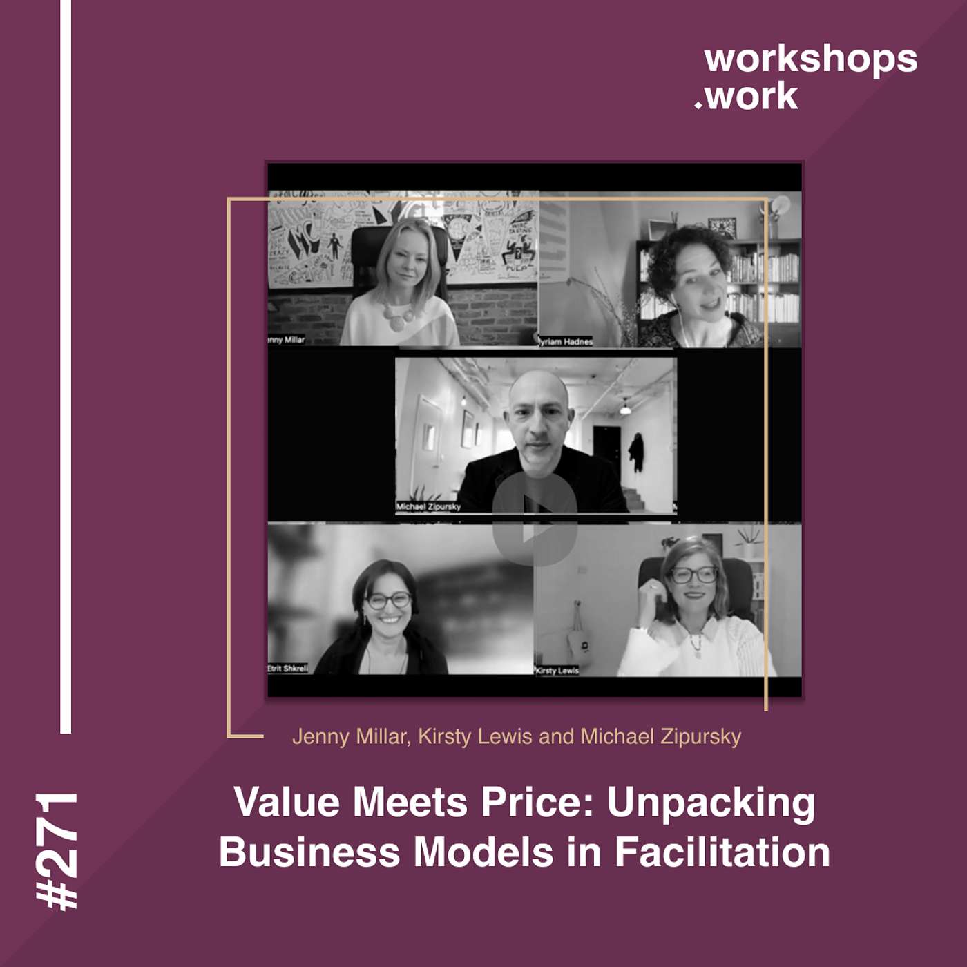 271 - Value Meets Price: Unpacking Business Models in Facilitation