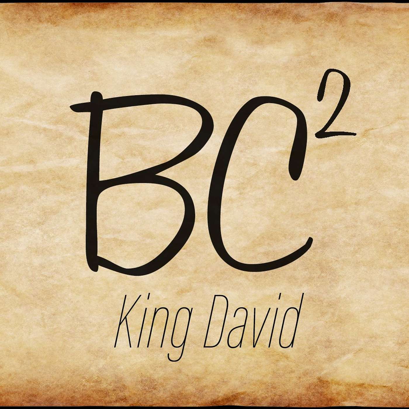 BC²: King David
