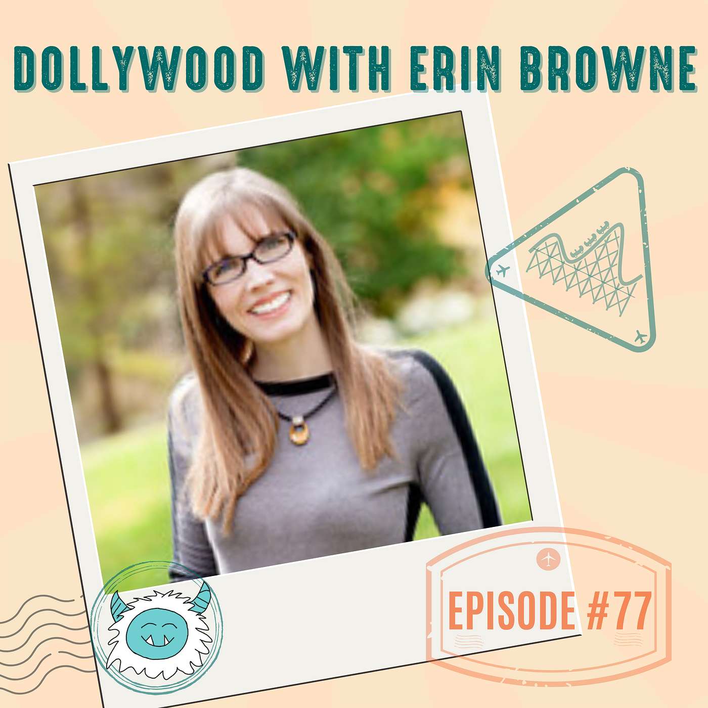 cover of episode An Insider’s Guide to Dollywood With Author Erin Browne