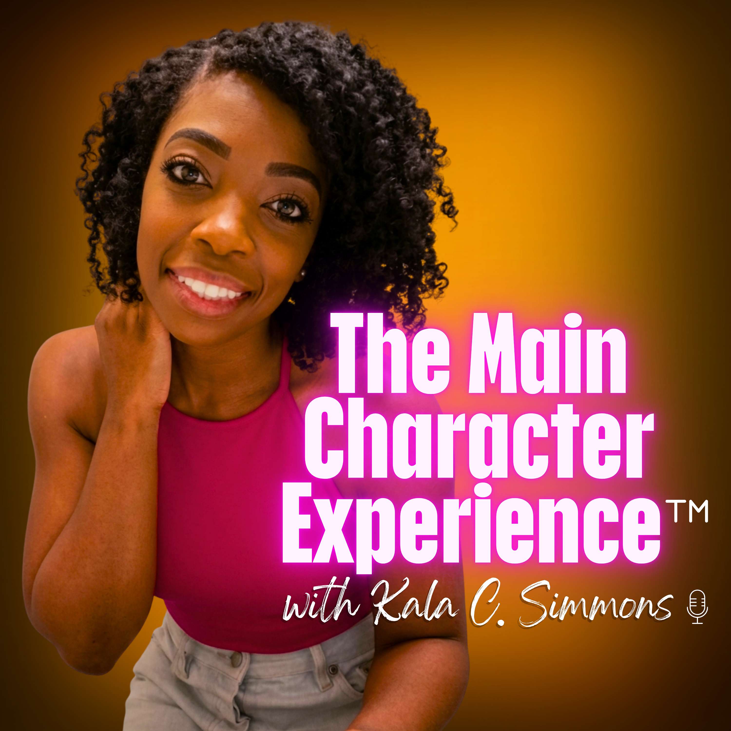 The Main Character Experience™ Podcast Artwork