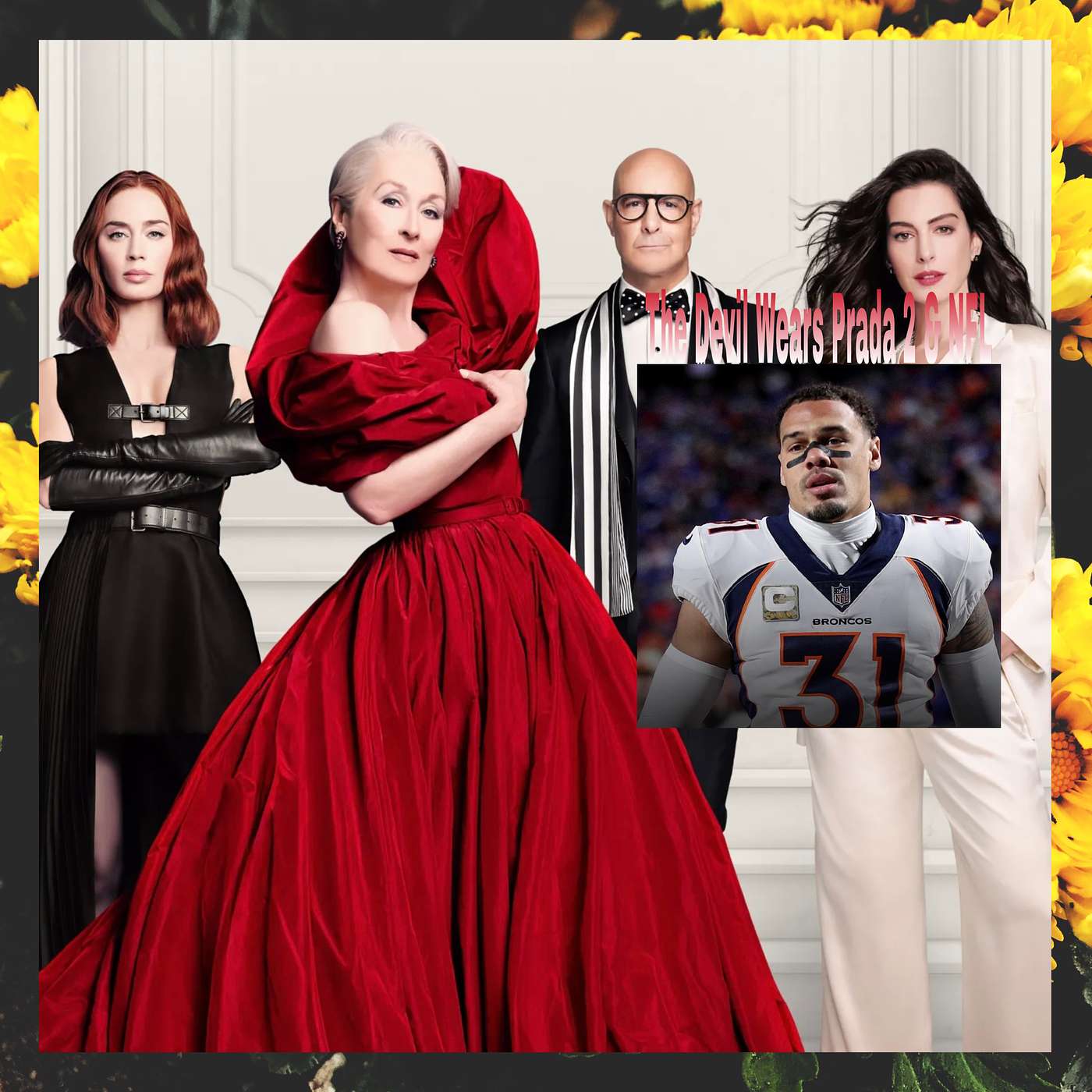 The Devil Wears Prada 2 & NFL episode artwork