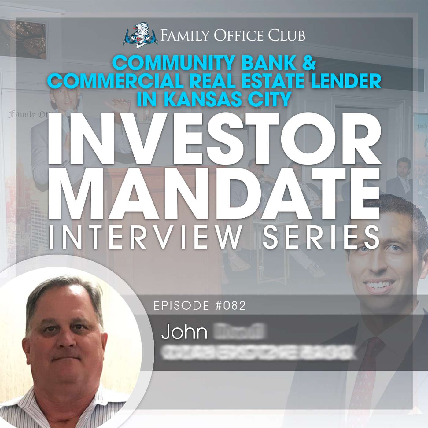 Community Bank & Commercial Real Estate Lender in Kansas City - Investor Mandate Interview