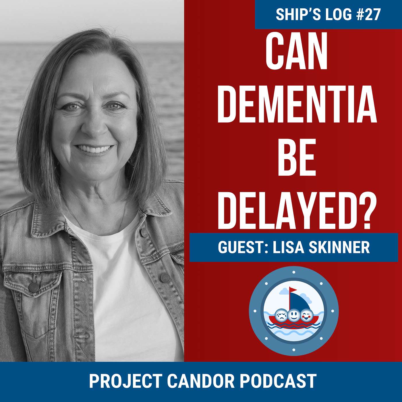 Can Dementia Be Delayed? with Lisa Skinner | Ship's Log #27 episode artwork