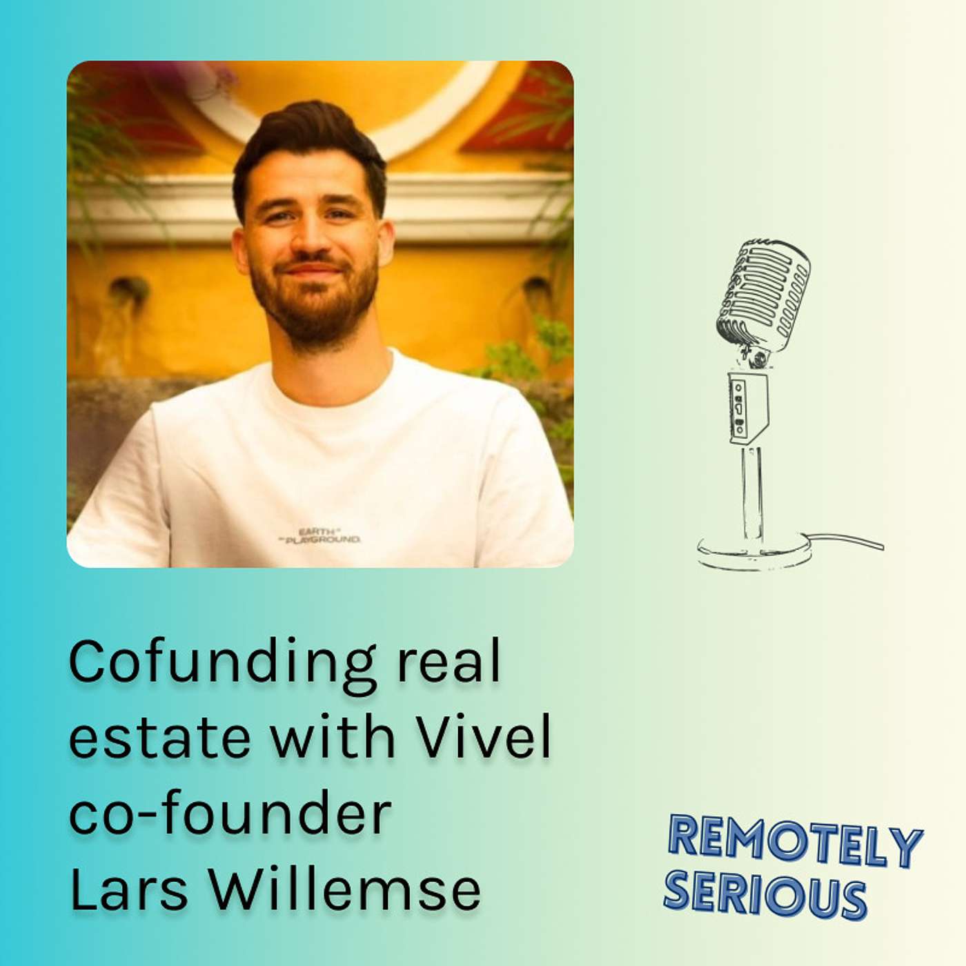 Cofunding real estate with Vivel co-founder Lars Willemse