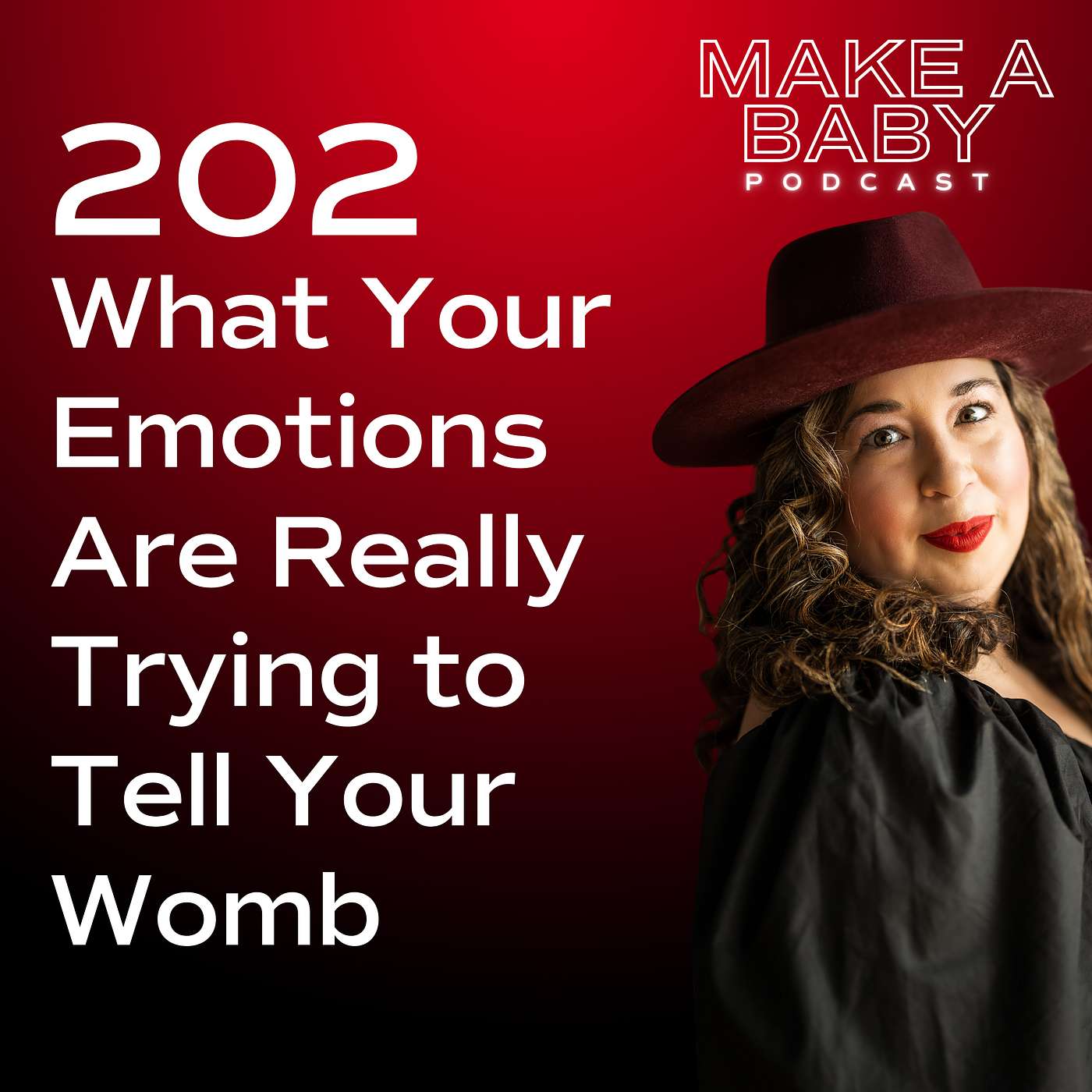 What Your Emotions Are Really Trying to Tell Your Womb
