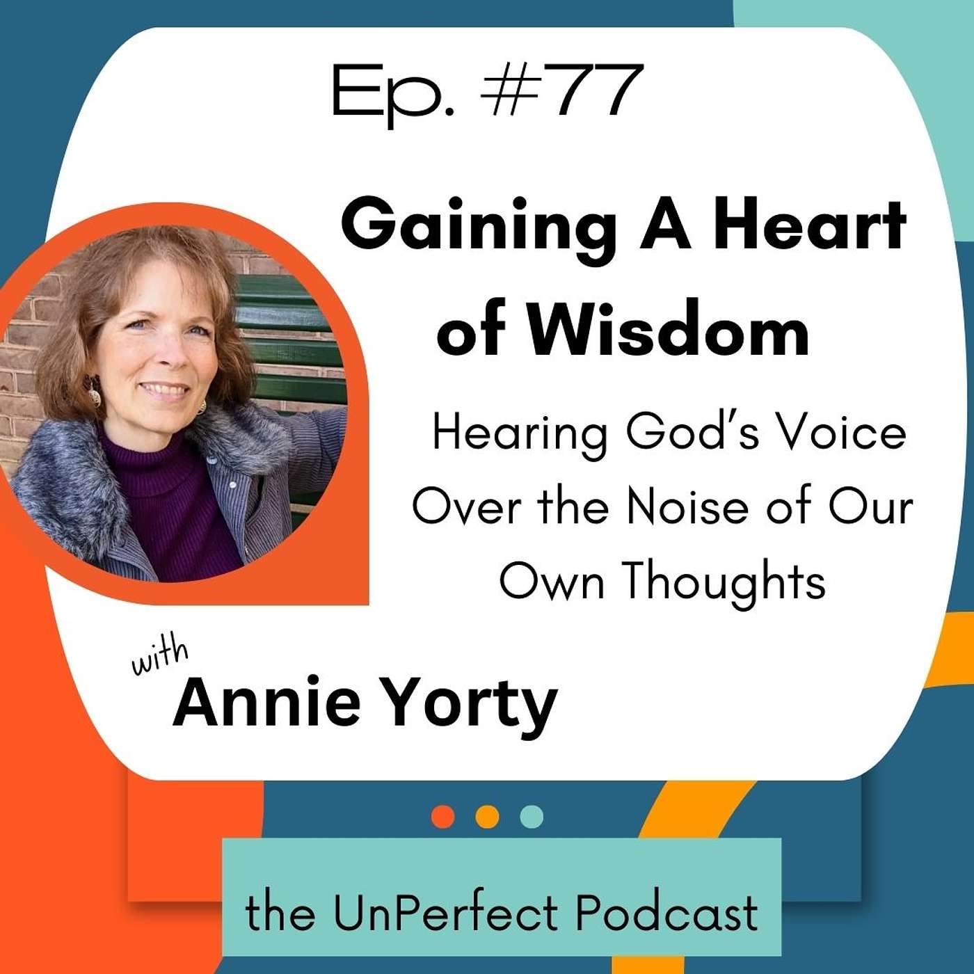 Gain A Heart of Wisdom: Hearing God’s Voice Over the Noise of Our Own Thoughts