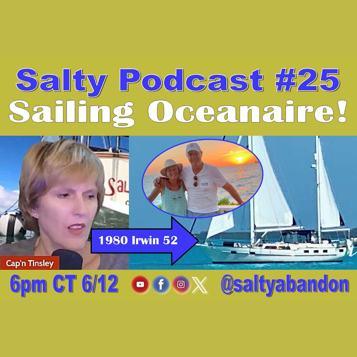 Salty Podcast #25 | 🌴 From Dreams to Sails: Retiring to the Caribbean on S/V Oceanaire- Adventures & Mishaps Unveiled 🌊