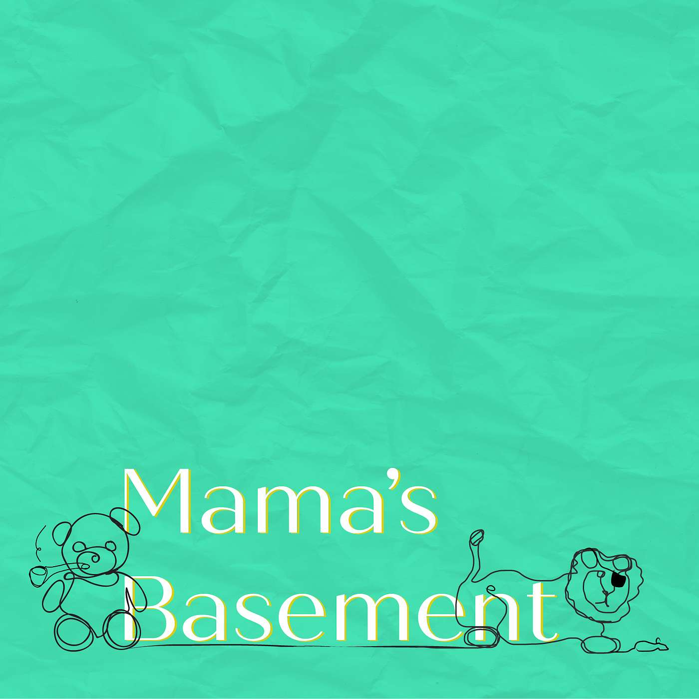 Mama's Basement: a Podcast for Outcasts