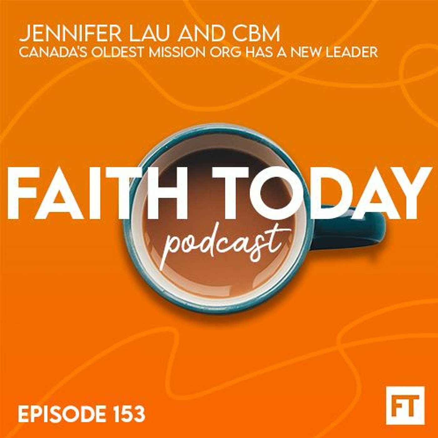 The Faith Today Podcast
