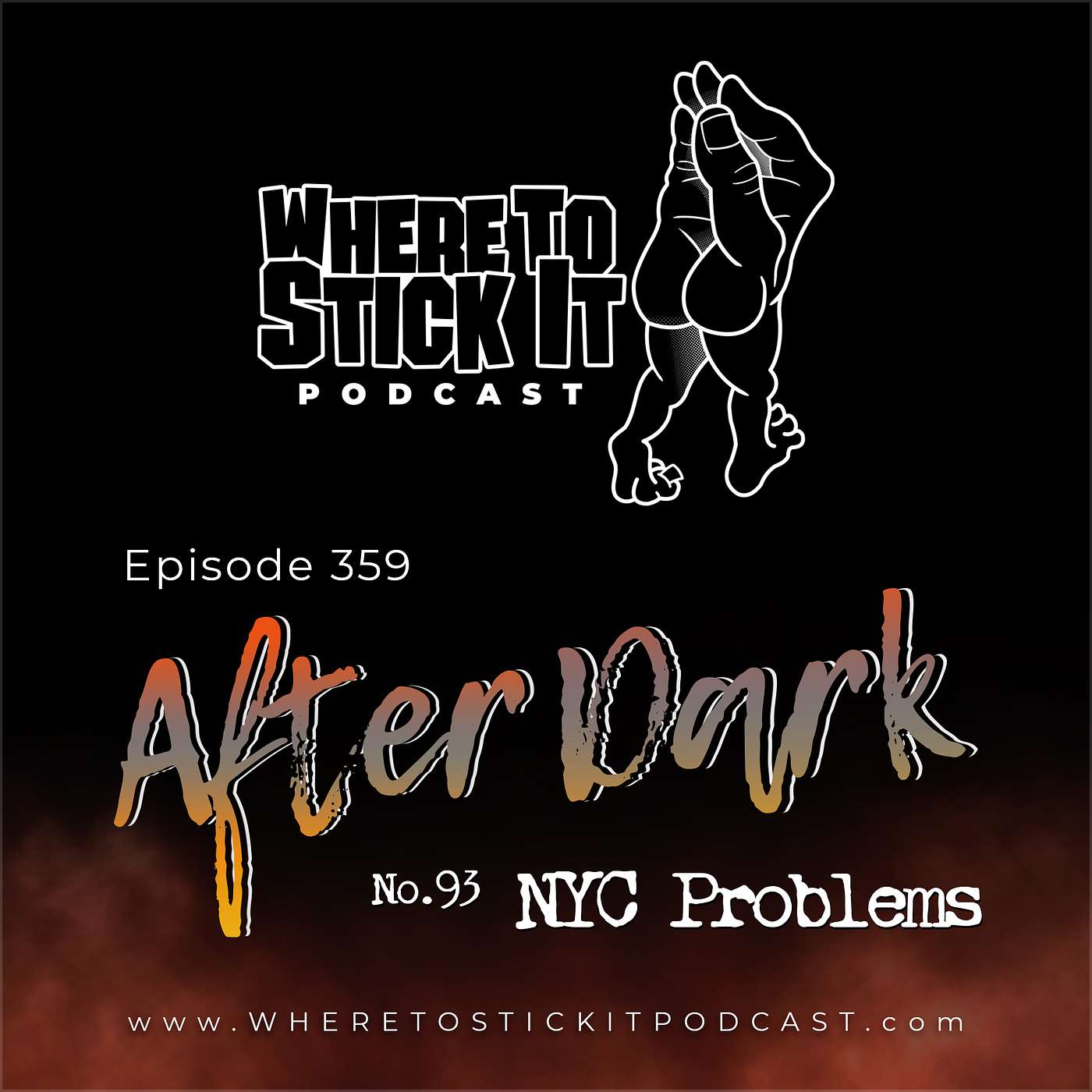 Episode 359 - After Dark 93: NYC Problems
