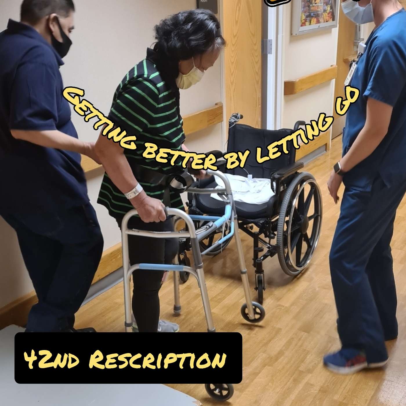 1442nd Rescription: Getting better by letting go