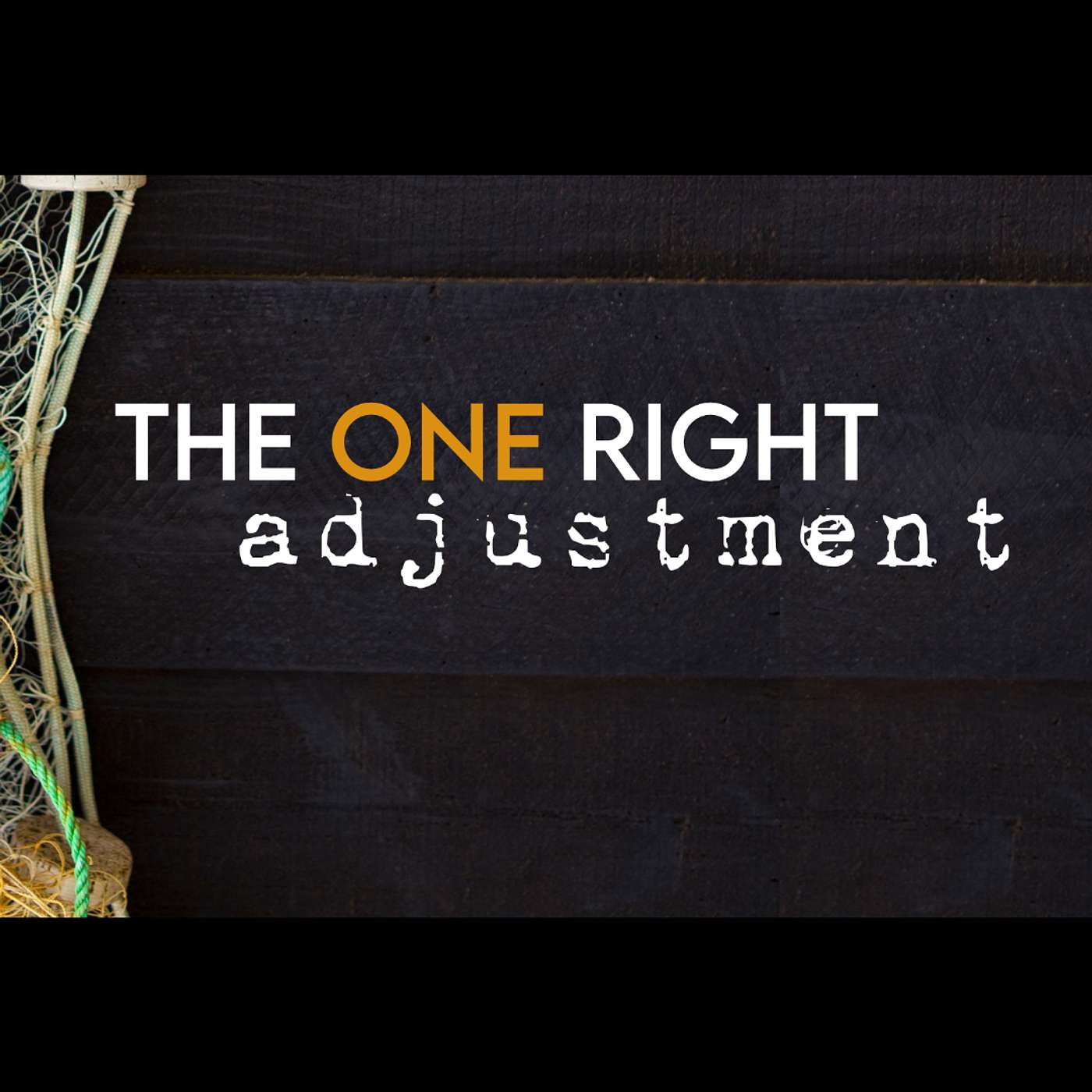 THE ONE RIGHT ADJUSTMENT (PAUL DUDLEY) episode artwork