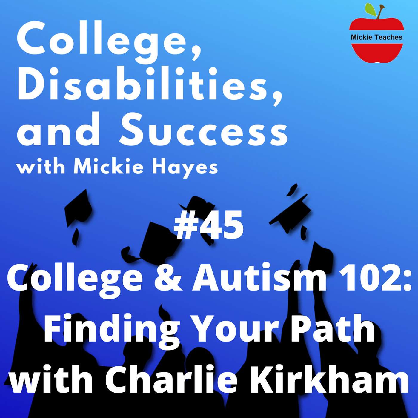 College, Disabilities, and Success