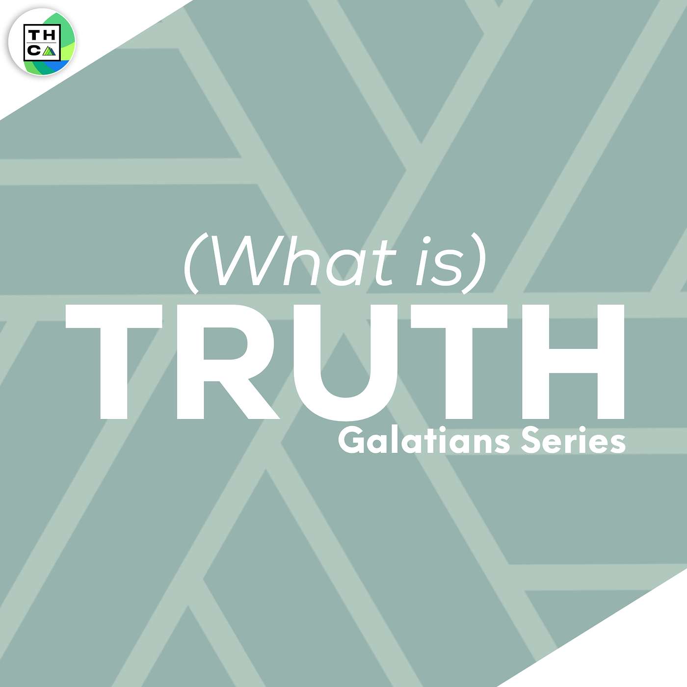 What is Truth - Gal 1 episode artwork