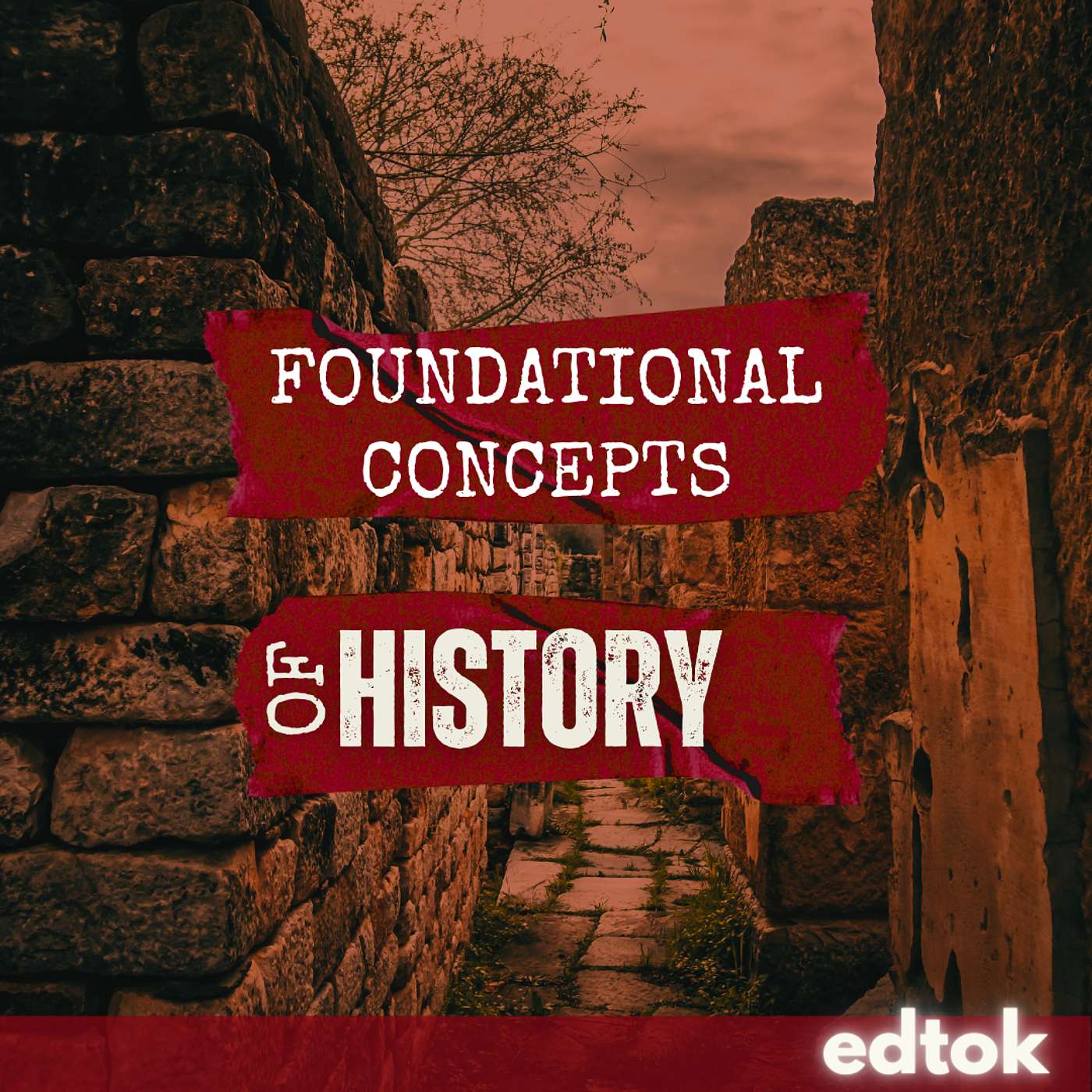 Foundations of Historical Concepts and Inquiry episode artwork