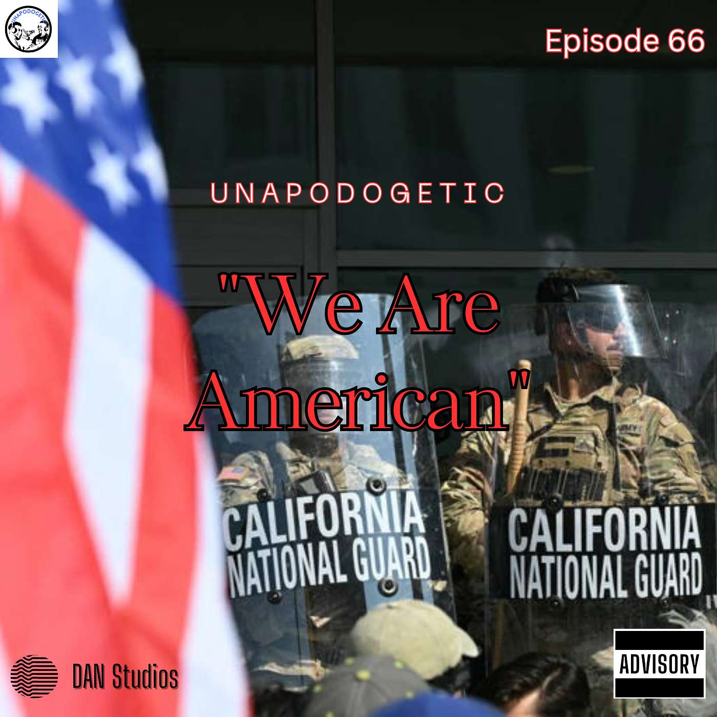 Episode 66 | "We Are American"
