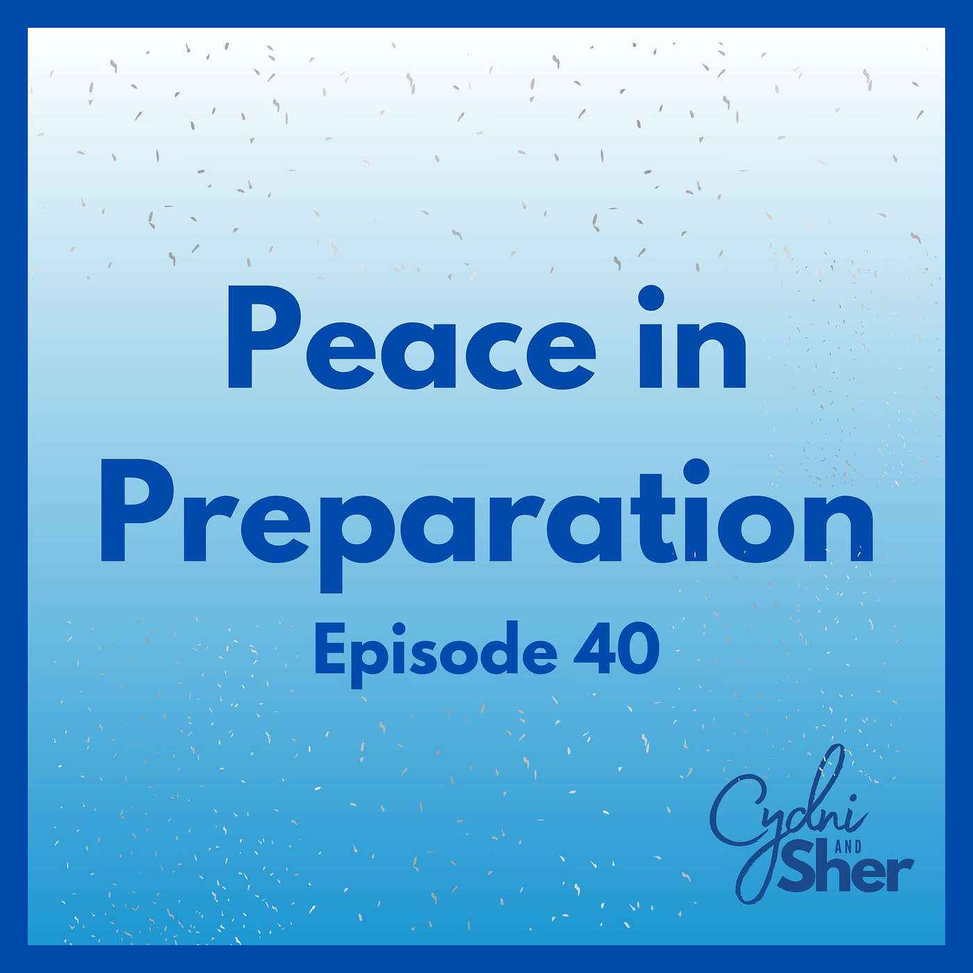 Peace in Preparation