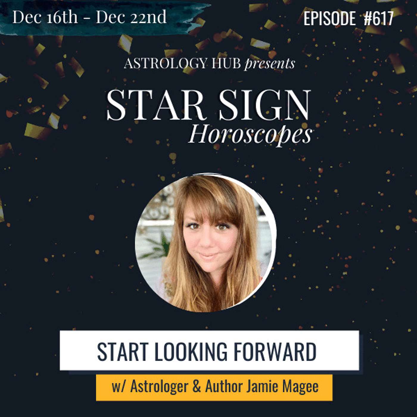 [STAR SIGNS] Breaking Out of Your Comfort Zone: How to Start Looking Forward w/ Astrologer Jamie Magee