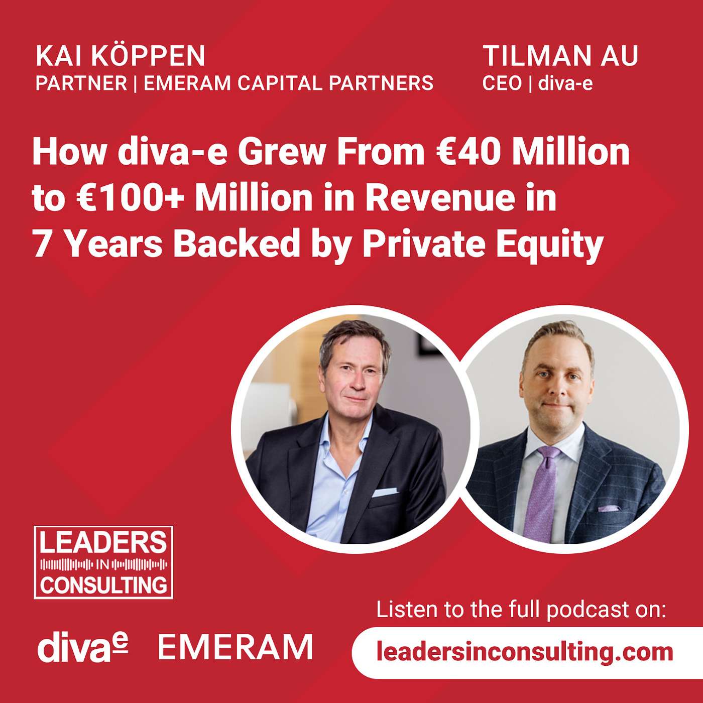 cover of episode Tilman Au & Kai Köppen - How diva-e Grew From €40 Million to €100+ Million in Revenue in 7 Years Backed by Private Equity