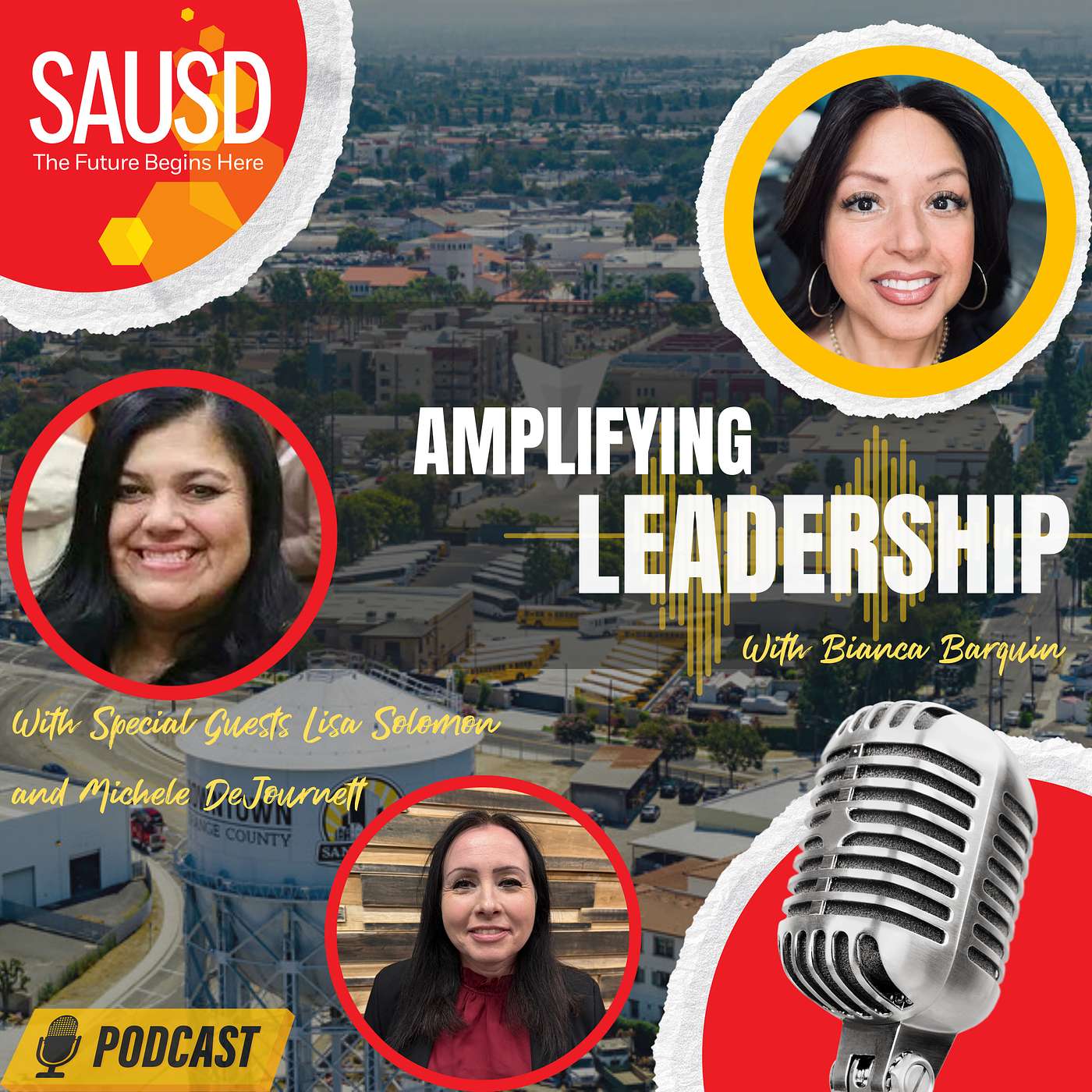 SAUSD\'s Amplifying Leadership Podcast