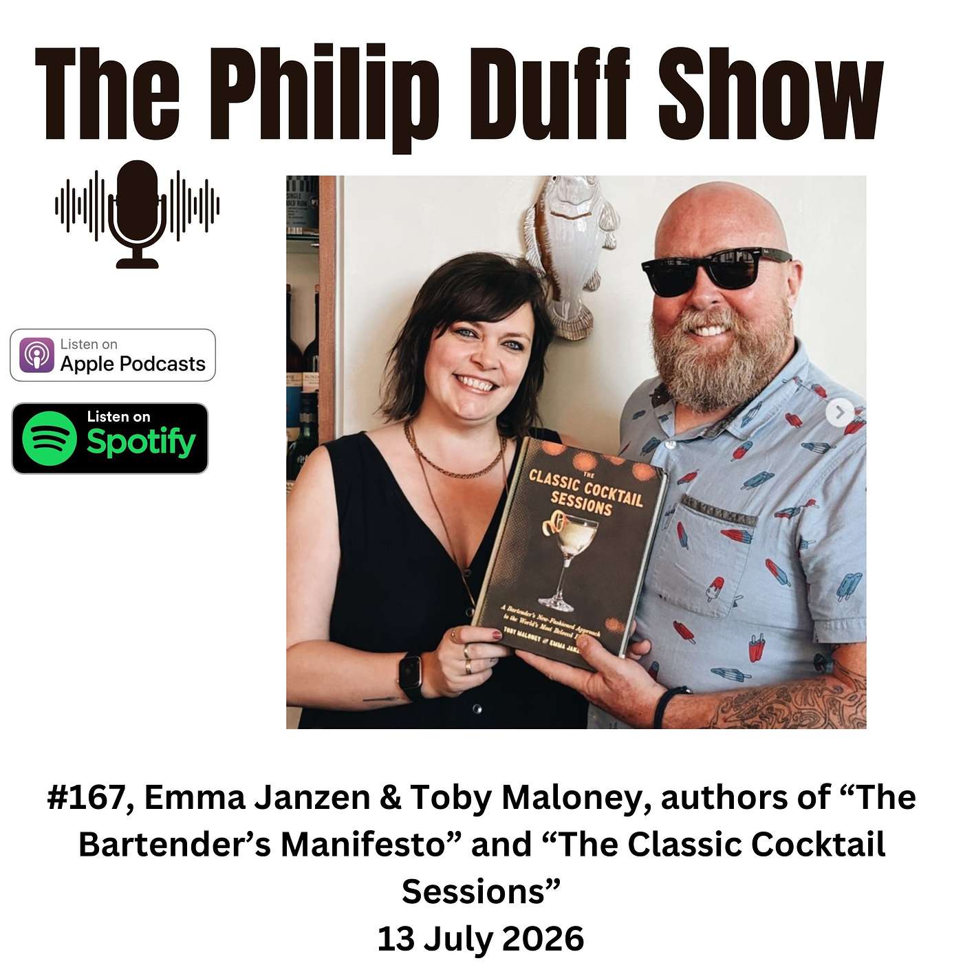 #167, Emma Janzen & Toby Maloney, award-winning authors of “The Bartender’s Manifesto” and “The Classic Cocktail Sessions”